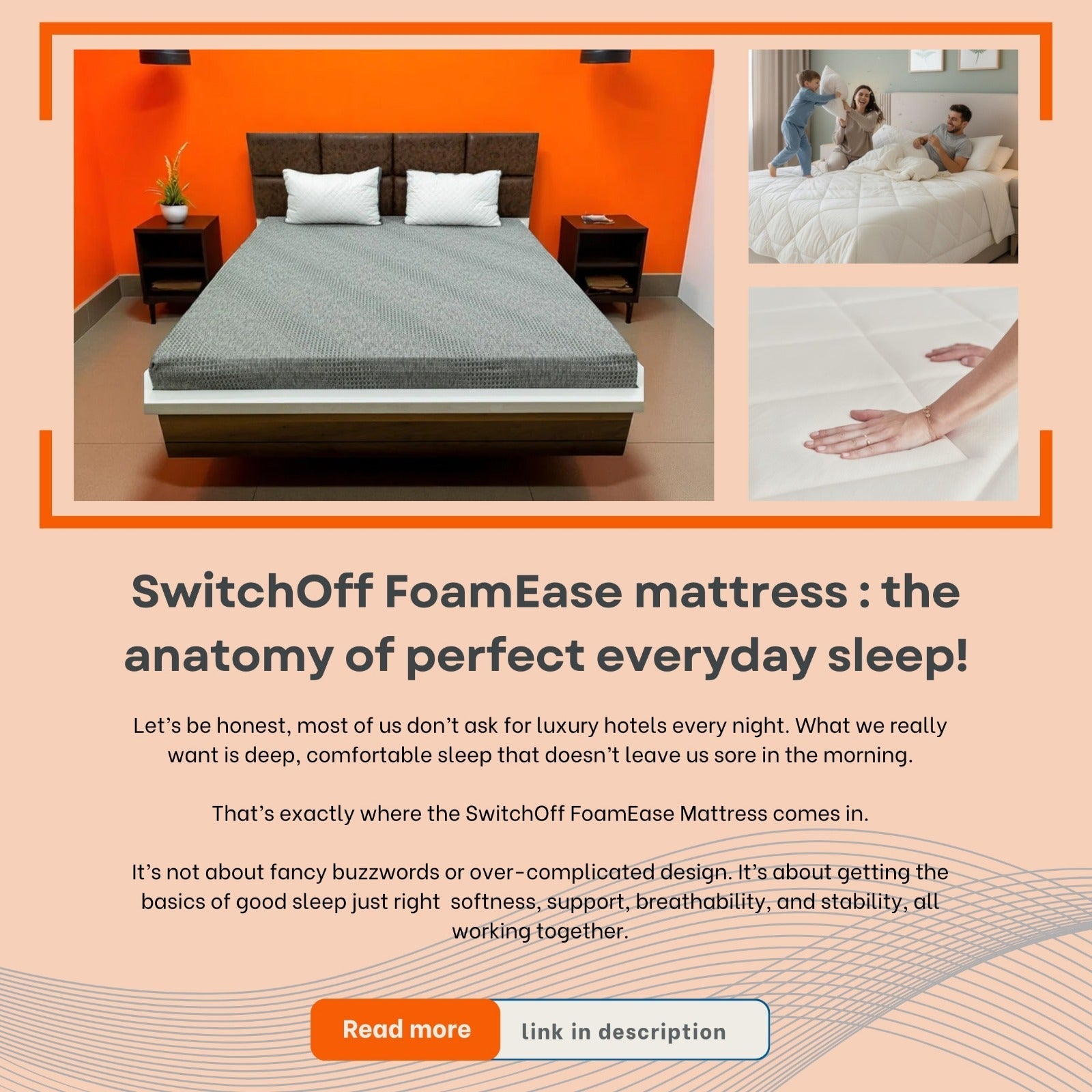 SwitchOff FoamEase Mattress : The Anatomy of Perfect Everyday Sleep